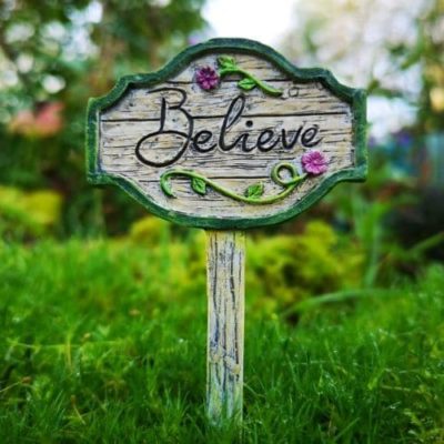believe fairy garden sign