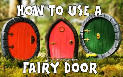 How do you Use a Fairy Door?