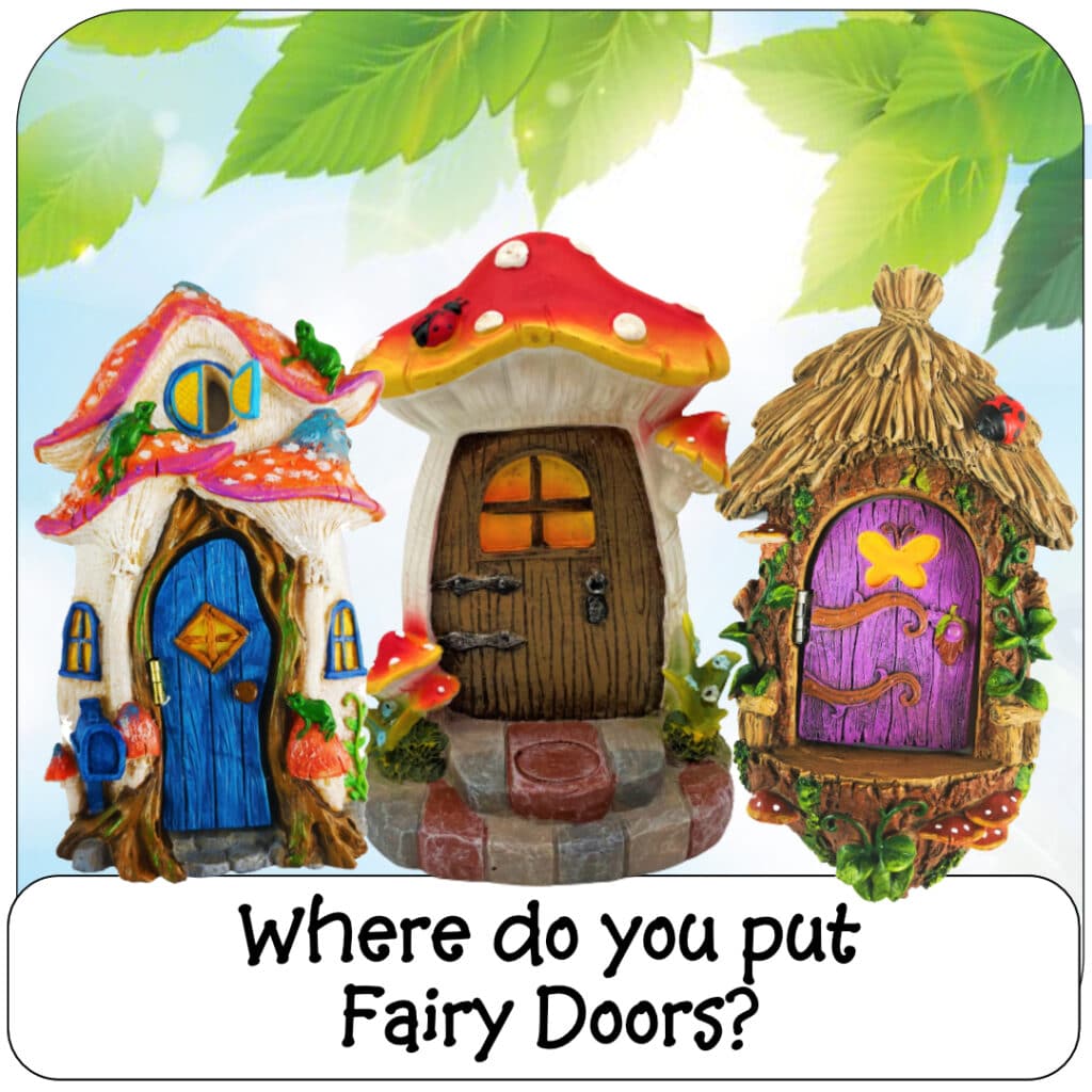 locations where you can place a fairy door
