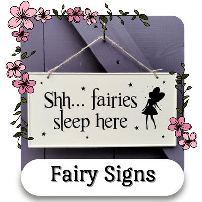 fairy themed signs